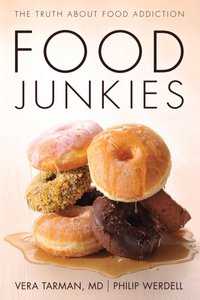 Food Junkies [DRM] - Philip Werdell - ebook