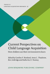 Current Perspectives on Child Language Acquisition [DRM] - Ambridge Ben Ambridge - ebook