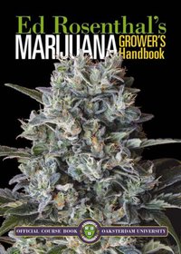 Marijuana Grower's Handbook [DRM] - Ed Rosenthal - ebook