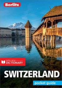 Berlitz Pocket Guide Switzerland (Travel Guide eBook) [DRM] - Berlitz - ebook