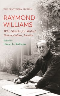 Centenary Edition Raymond Williams [DRM] - Raymond Williams - ebook