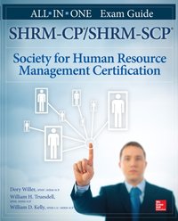 SHRM-CP/SHRM-SCP Certification All-in-One Exam Guide [DRM] - William H. Truesdell - ebook