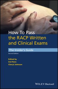 How to Pass the RACP Written and Clinical Exams [DRM] - Zo Raos - ebook