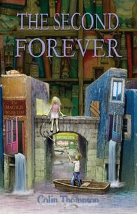 Second Forever [DRM] - Colin Thompson - ebook