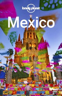 Lonely Planet Mexico [DRM] - Opracowanie zbiorowe - ebook