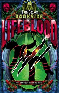 Lifeblood [DRM] - Tom Becker - ebook