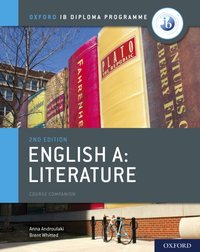 Oxford IB Diploma Programme: English A: Literature Course Companion [DRM] - Anna Androulakis - ebook