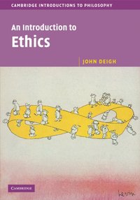 Introduction to Ethics [DRM] - John Deigh - ebook