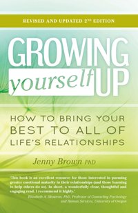 Growing Yourself Up [DRM] - Jenny Brown - ebook