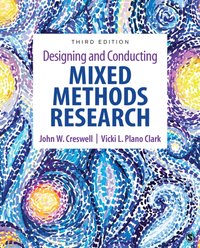 Designing and Conducting Mixed Methods Research [DRM] - Vicki L. Plano Clark - ebook