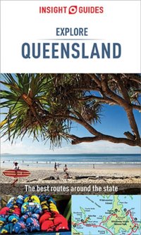 Insight Guides Explore Queensland (Travel Guide eBook) [DRM] - Insight Guides - ebook