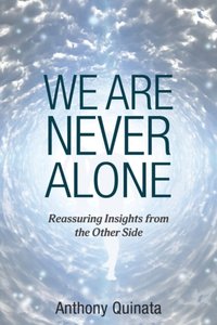 We Are Never Alone [DRM] - Anthony Quinata - ebook