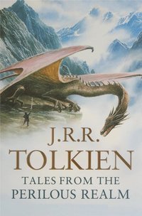 Tales From the Perilous Realm [DRM] - J.R.R. Tolkien - ebook