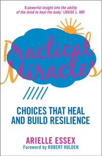 Practical Miracles [DRM] - Arielle Essex - ebook