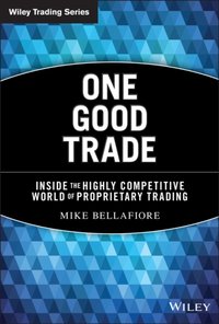 One Good Trade [DRM] - Mike Bellafiore - ebook