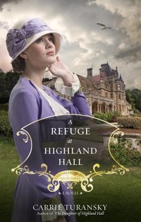 Refuge at Highland Hall [DRM] - Carrie Turansky - ebook