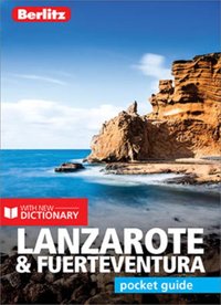 Berlitz Pocket Guide Lanzarote & Fuerteventura (Travel Guide eBook) [DRM] - Berlitz Publishing - ebook
