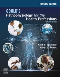 Study Guide for Gould's Pathophysiology for the Health Professions E-Book [DRM] - Robert J. Hubert - ebook