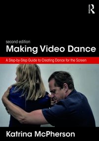 Making Video Dance [DRM] - Katrina McPherson - ebook