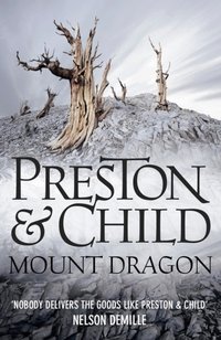 Mount Dragon [DRM] - Douglas Preston - ebook