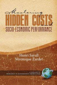 Mastering Hidden Costs and Socio-Economic Performance [DRM] - Veronique Zardet - ebook