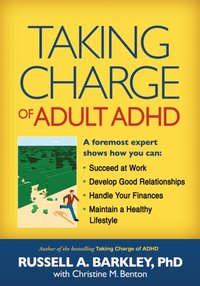 Taking Charge of Adult ADHD [DRM] - Christine M. Benton - ebook