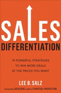 Sales Differentiation [DRM] - Jeb Blount - ebook