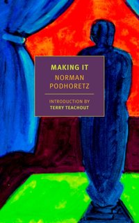 Making It [DRM] - Terry Teachout - ebook