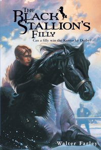 Black Stallion's Filly [DRM] - John Rowe - ebook