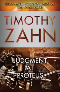 Judgment at Proteus [DRM] - Timothy Zahn - ebook