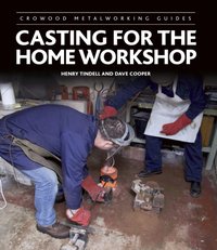 Casting for the Home Workshop [DRM] - Henry Tindell - ebook