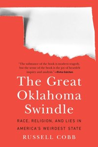 Great Oklahoma Swindle [DRM] - Russell Cobb - ebook