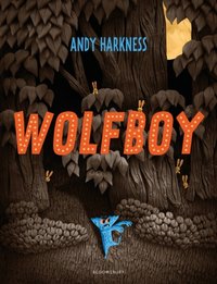 Wolfboy [DRM] - Andy Harkness - ebook