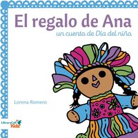 El Regalo de Ana - Lorena Romero - audiobook