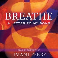 Breathe - Imani Perry - audiobook