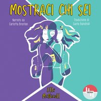 Mostraci chi sei - McNicoll Elle McNicoll - audiobook