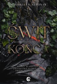 Świt końca - Magdalena Szponar - ebook