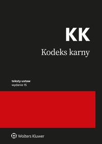 Kodeks karny. Przepisy - Opracowanie zbiorowe - ebook