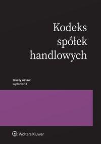 Kodeks spółek handlowych. Przepisy - Opracowanie zbiorowe - ebook