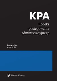 Kodeks postępowania administracyjnego. Przepisy - Opracowanie zbiorowe - ebook