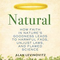 Natural - Alan Levinovitz - audiobook