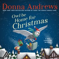 Owl Be Home For Christmas - Bernadette Dunne - audiobook