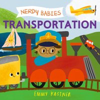 Nerdy Babies: Transportation - Emmy Kastner - audiobook