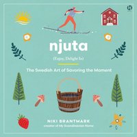 Njuta - Niki Brantmark - audiobook
