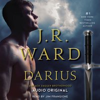 Darius. A Black Dagger Brotherhood Love Story - J.R. Ward - audiobook