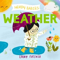 Nerdy Babies. Weather - Emmy Kastner - audiobook