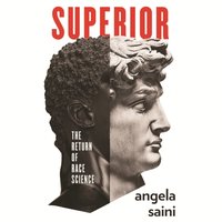 Superior - Angela Saini - audiobook