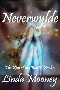 Neverwylde - Linda Mooney - ebook