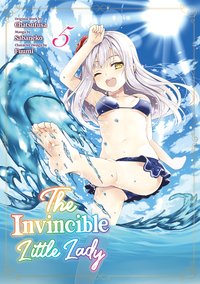 The Invincible Little Lady. Volume 5 - Chatsufusa - ebook