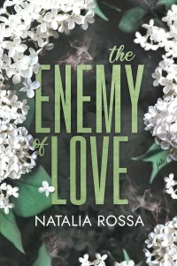 The Enemy of Love - Natalia Rossa - ebook